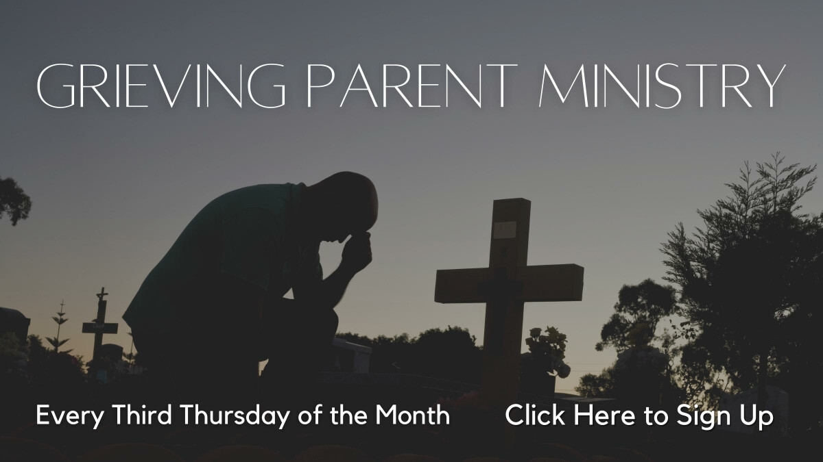 Grieving Parent Ministry