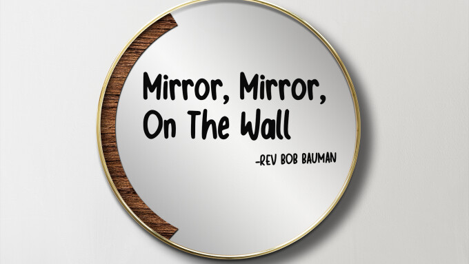 Mirror, Mirror, on the Wall