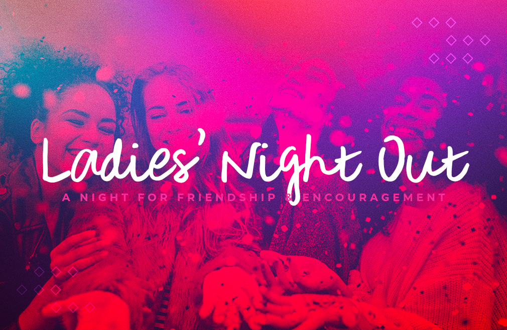Ladies' Night Out