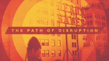The Path of Disruption 3
