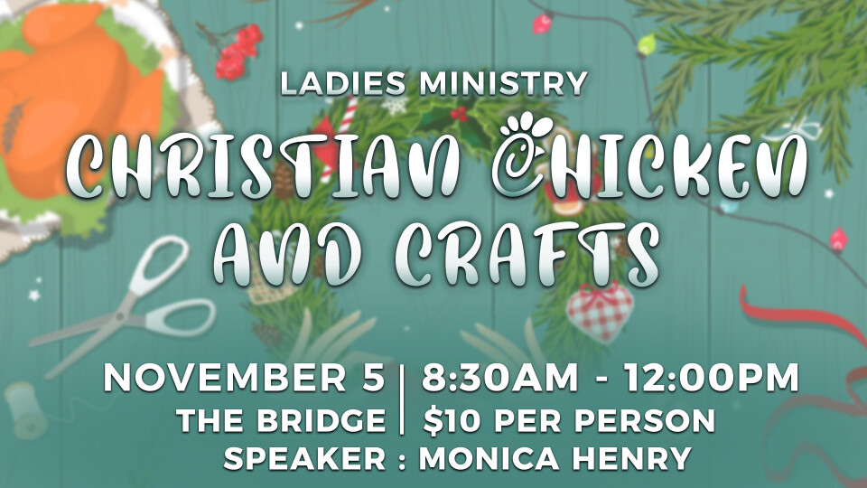 Christian Chicken and Crafts