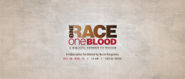One Race, One Blood: Week 4