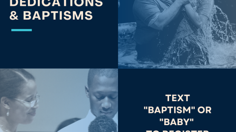 Baby Dedications & Baptisms