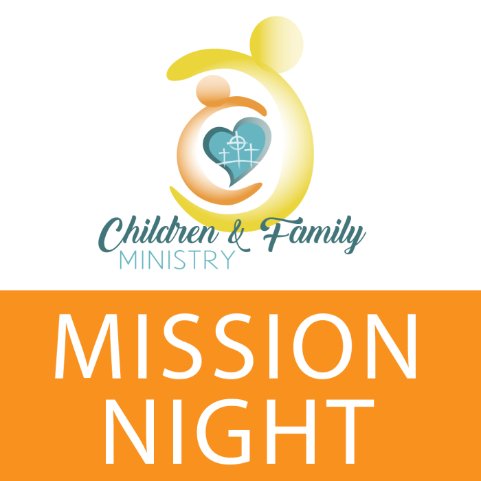 Children & Family Mission Night September