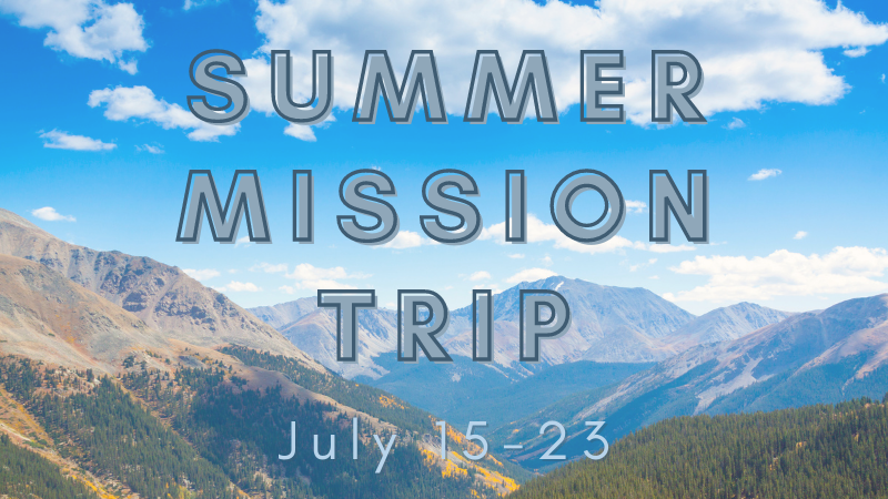Summer Mission Trip