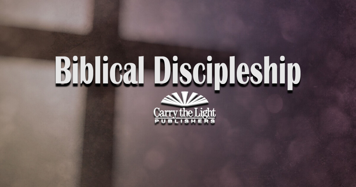 Biblical Discipleship | Inspirational Blog | Pastor David Sampson | Blog