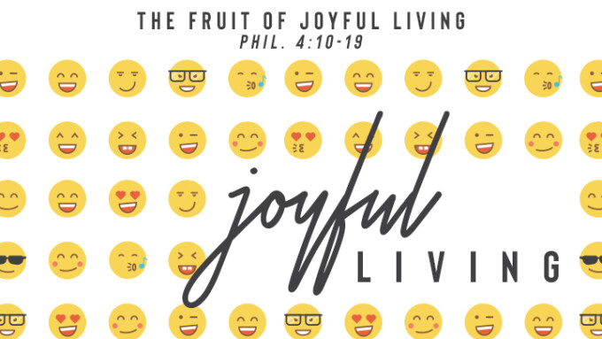 The Fruit of Joyful Living