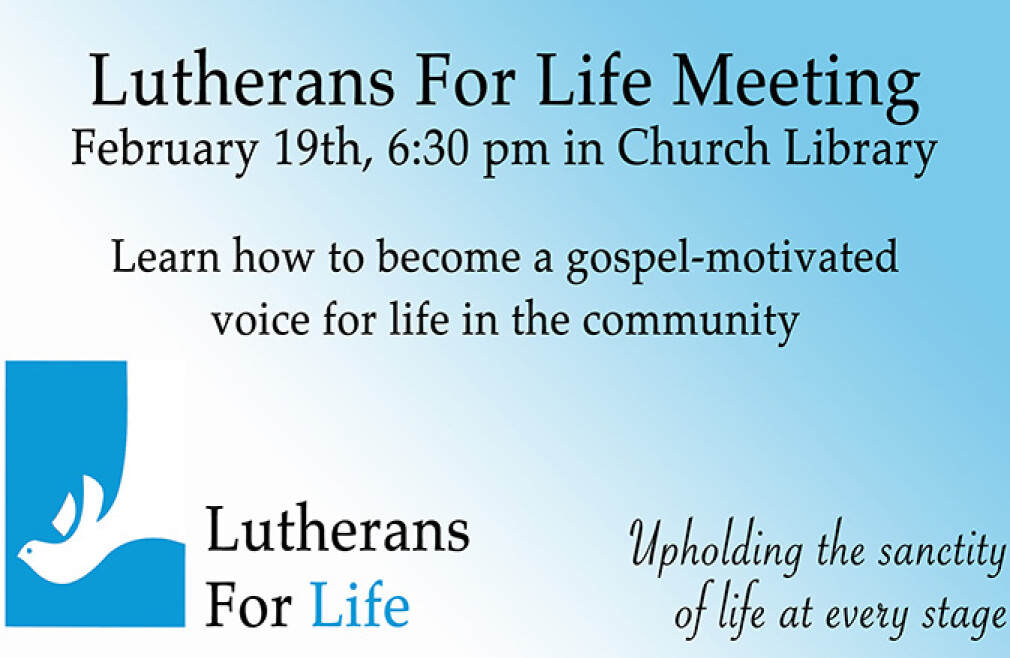 Lutherans For Life Meeting