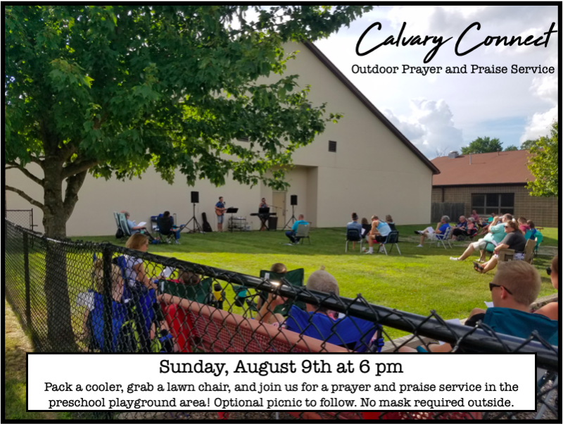 Calvary Connect “Outdoor” Worship
