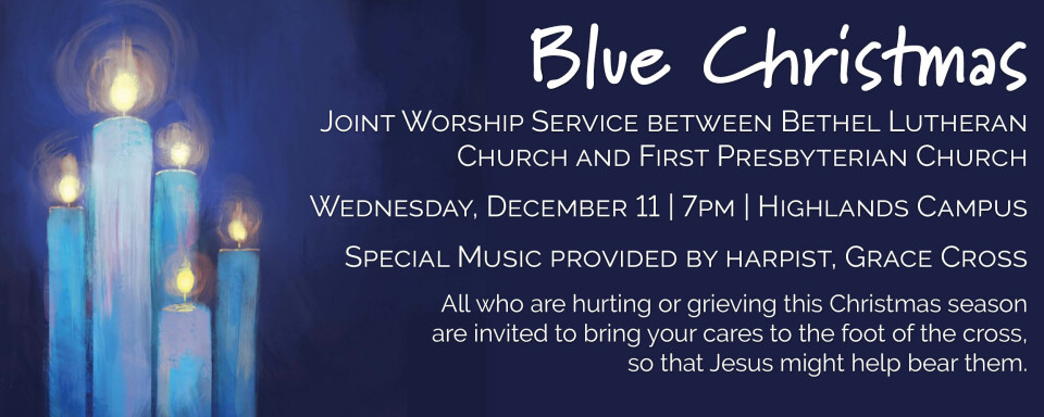 Blue Christmas Worship Service 2019