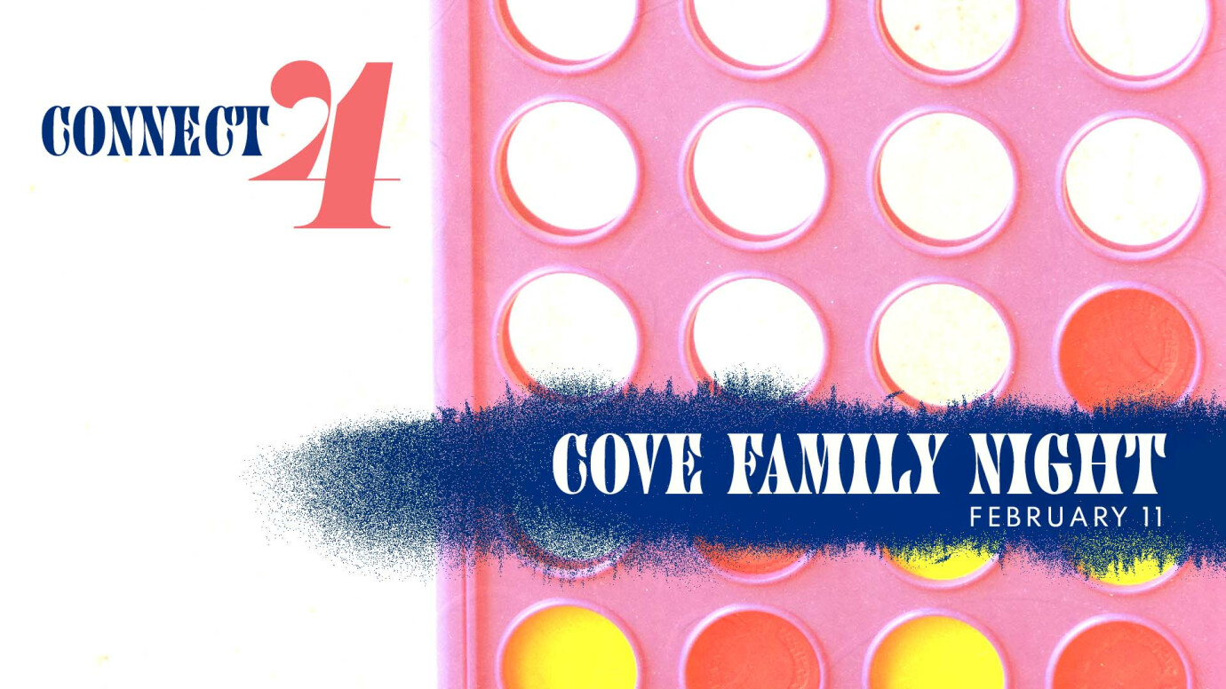 Connect 4 - Cove Family Night