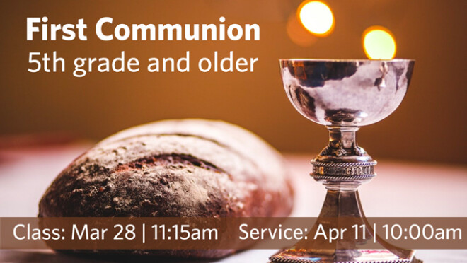 11:15am First Communion Class