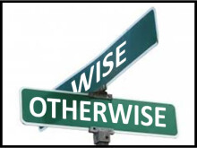 The Wise and the Otherwise