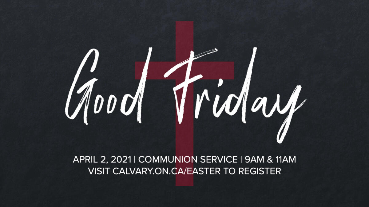 Good Friday Service (9AM & 11AM)