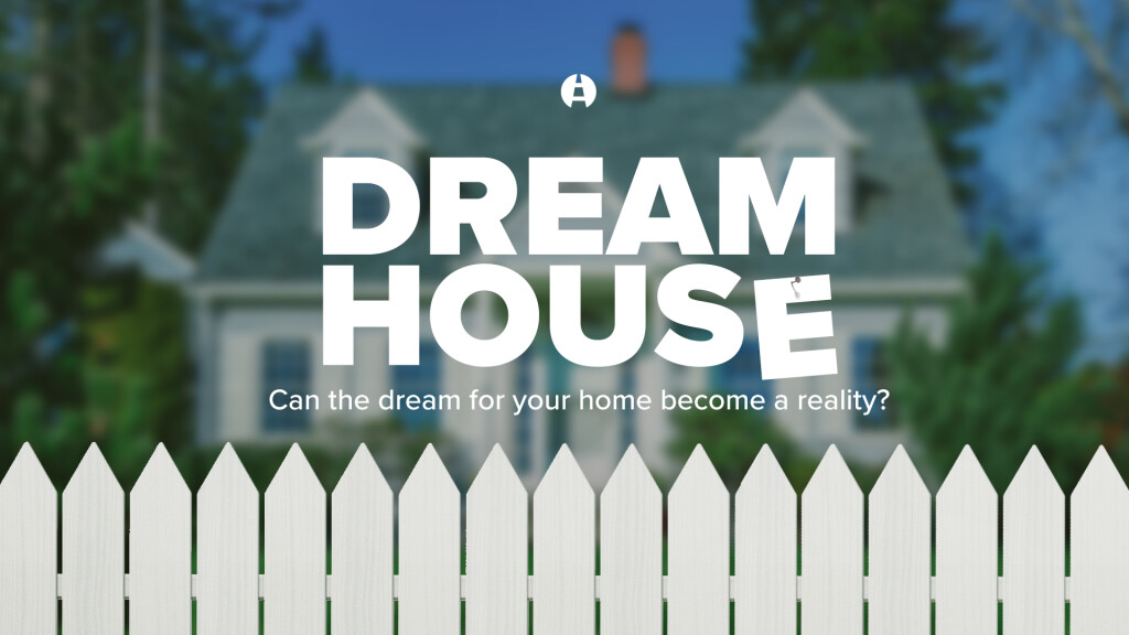 Dream House