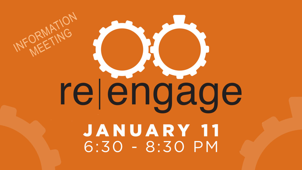 Re|engage Information Meeting