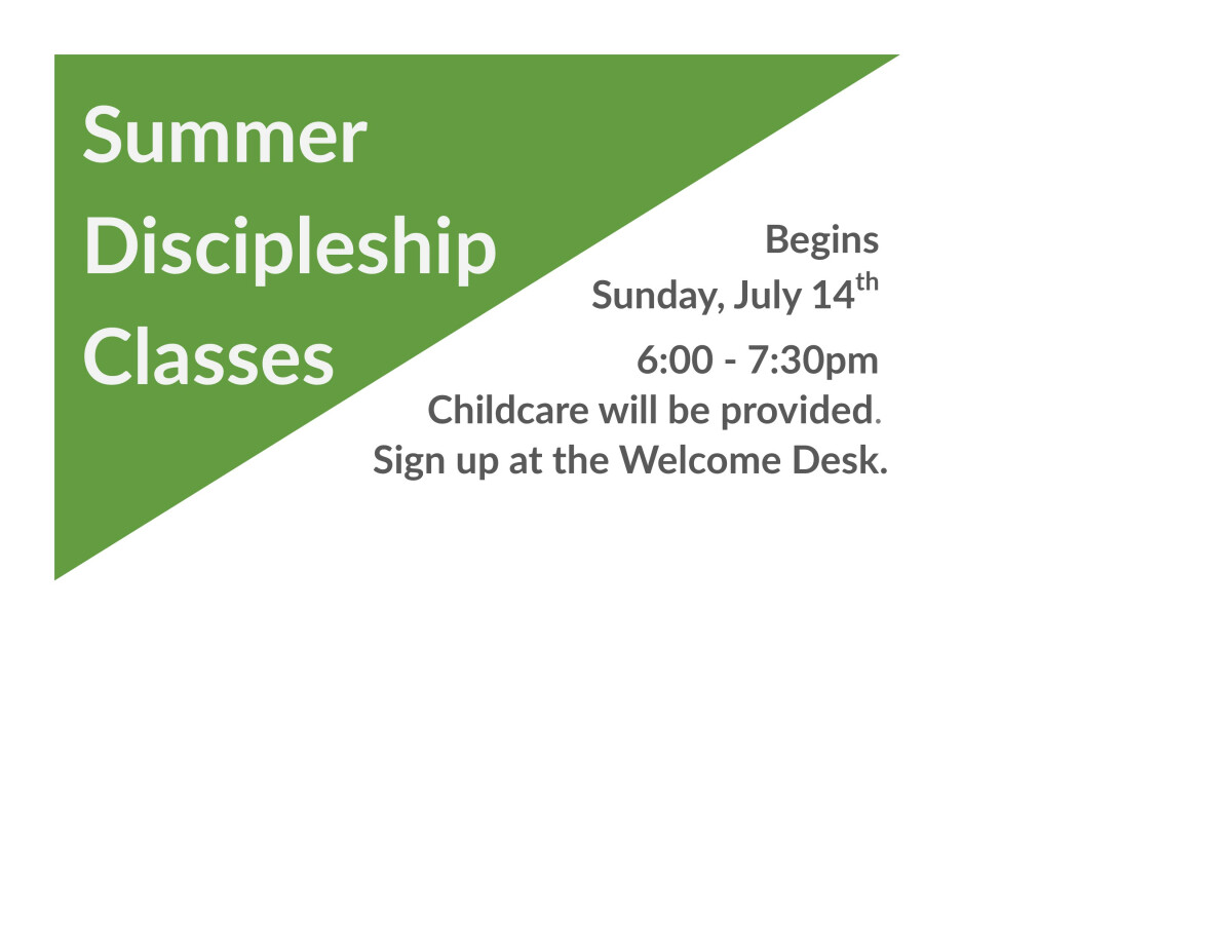 Summer Discipleship Classes