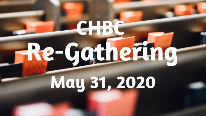 CHBC Re-Gathering 