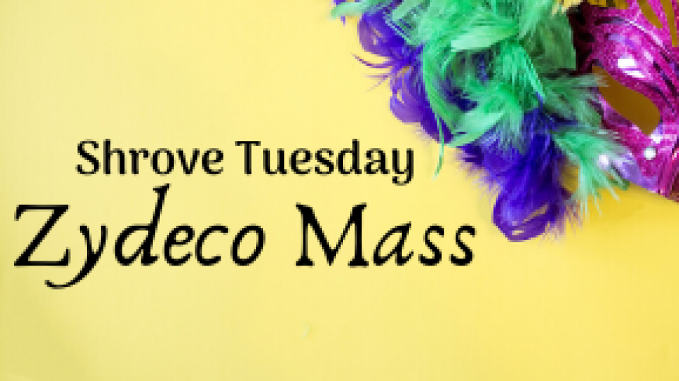 Shrove Tuesday - Zydeco Mass