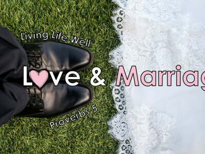 Love & Marriage