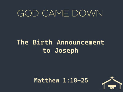 The Birth Announcement to Joseph