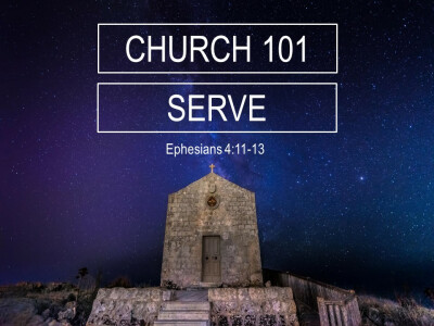 Serve - Church 101