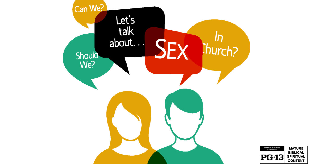 Let S Talk About Sex Part Four Sermons First Baptist Church Of Conway