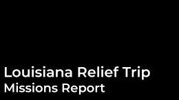 Louisiana Missions Report