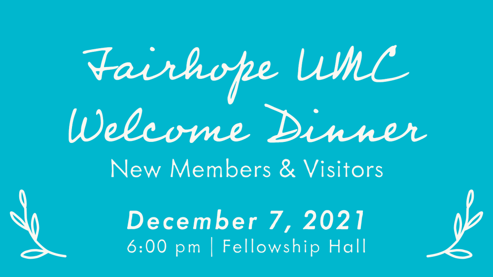 Welcome Dinner for New Members & Visitors