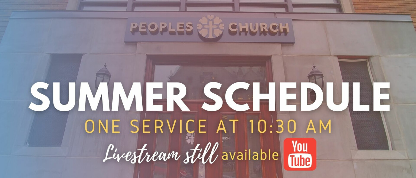 Summer Schedule starts June 19 - One worship service at 10:30 PM