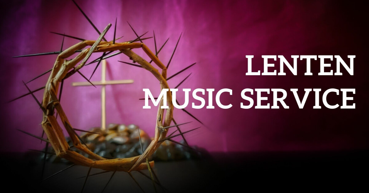 Lenten Music Service Good Shepherd Catholic Community