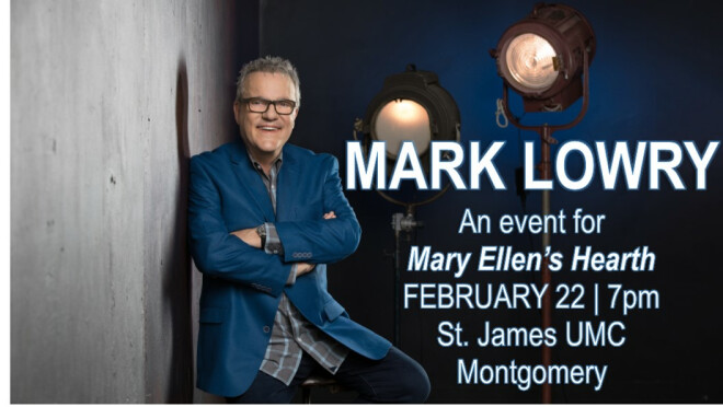 Mary Ellen's Hearth's An Evening with Mark Lowry - Montgomery