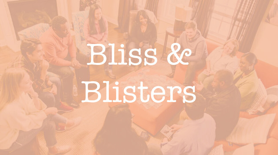 LifeGroup - Bliss & Blisters