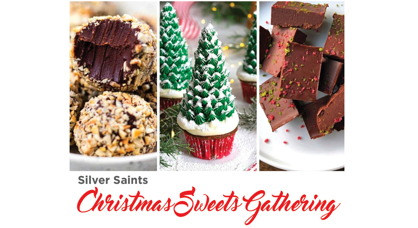 Silver Saints - Annual Christmas Sweets Gathering