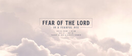 The Fear of the Lord - Week 2