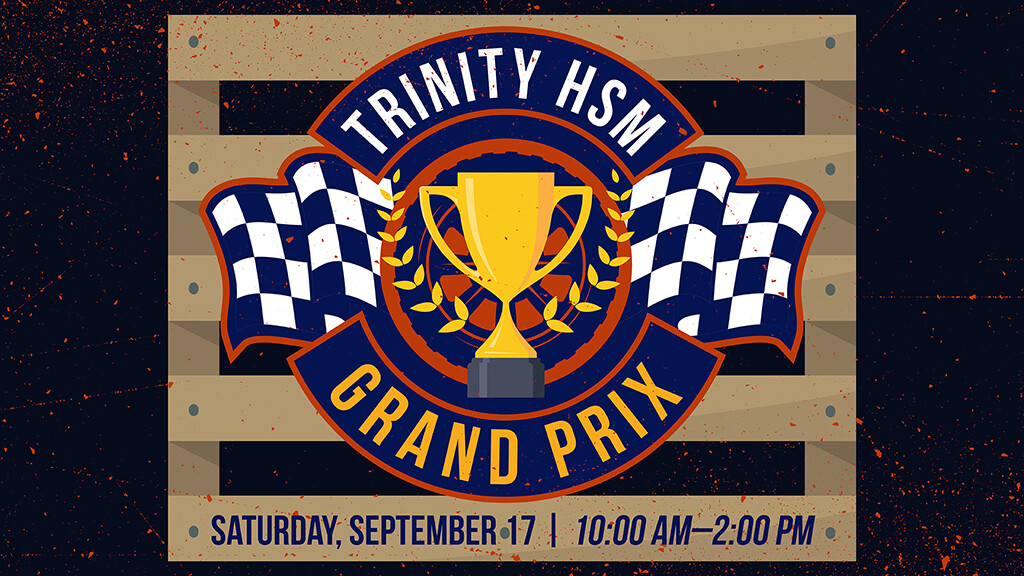 High School HSM Trinity Grand Prix