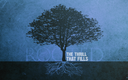 REVISIT 2019 | ROOTED | The Thrill that Fills