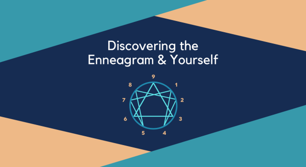 Discovering the Enneagram & Yourself