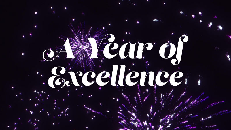 A Year of Excellence