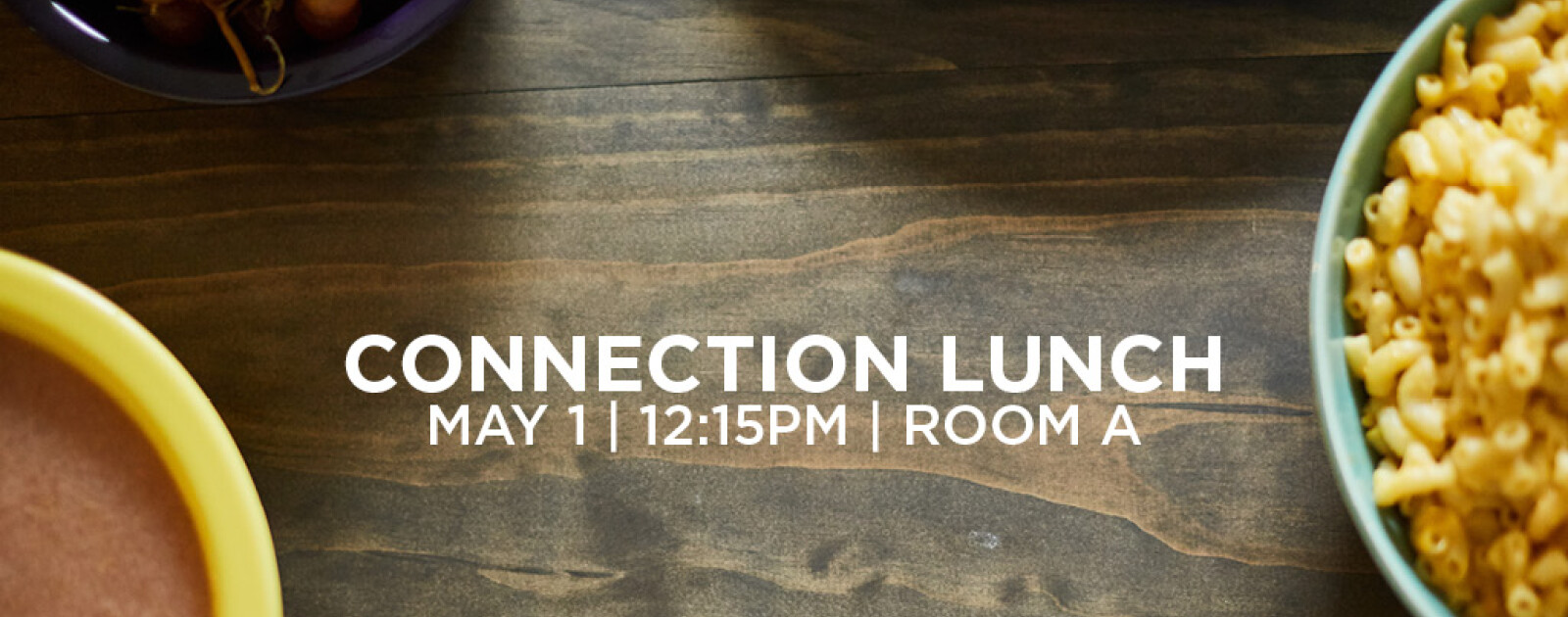Connection Lunch Rolling Hills Community Church