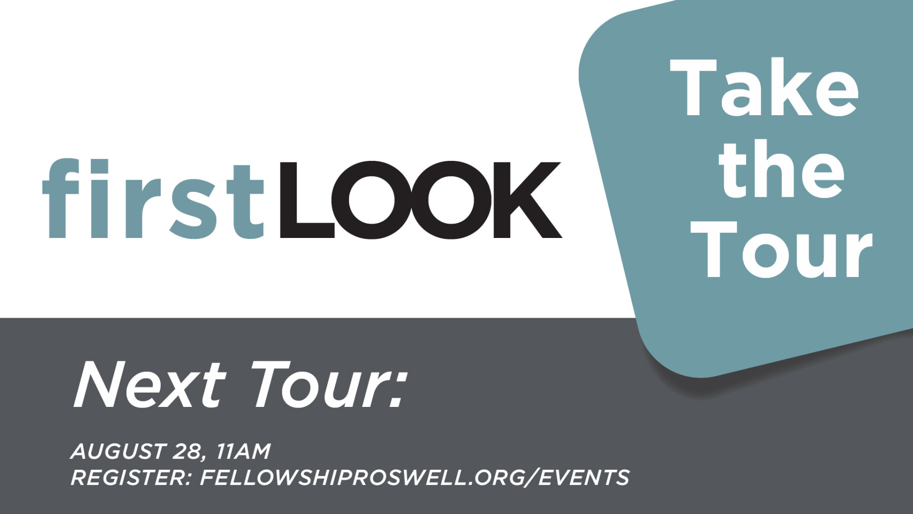 First Look Tour