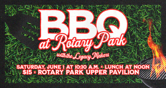 BBQ at Rotary Park with the Legacy Makers