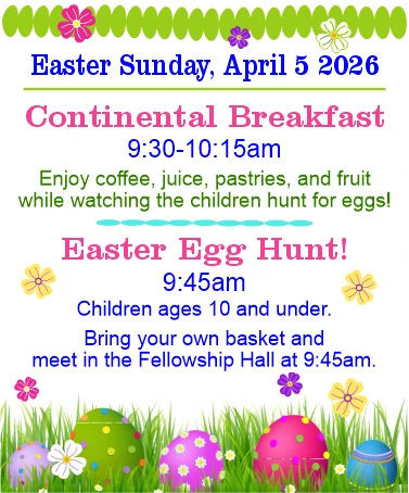 Easter Sunday 2026 Continental Breakfast and Easter Egg Hunt 