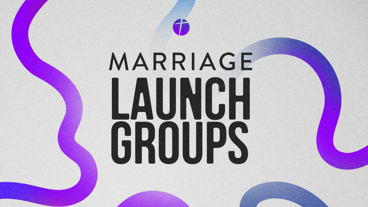 Marriage Launch Groups
