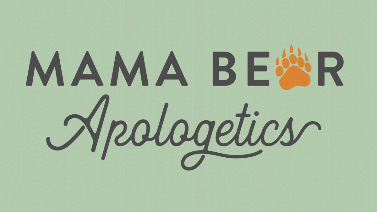 Mama Bear Apologetics (Book) - Mama Bear Apologetics