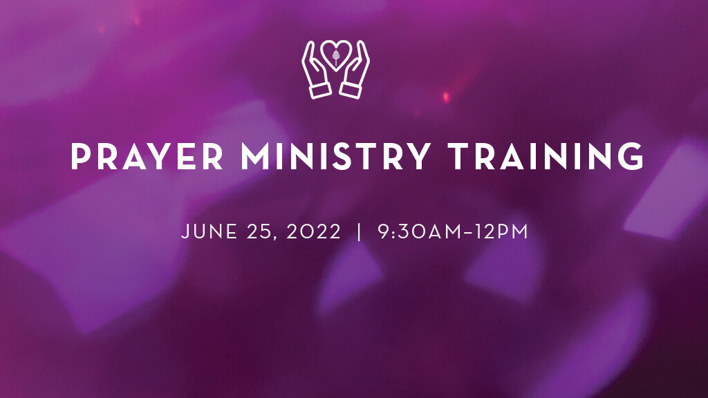 Prayer Ministry Training
