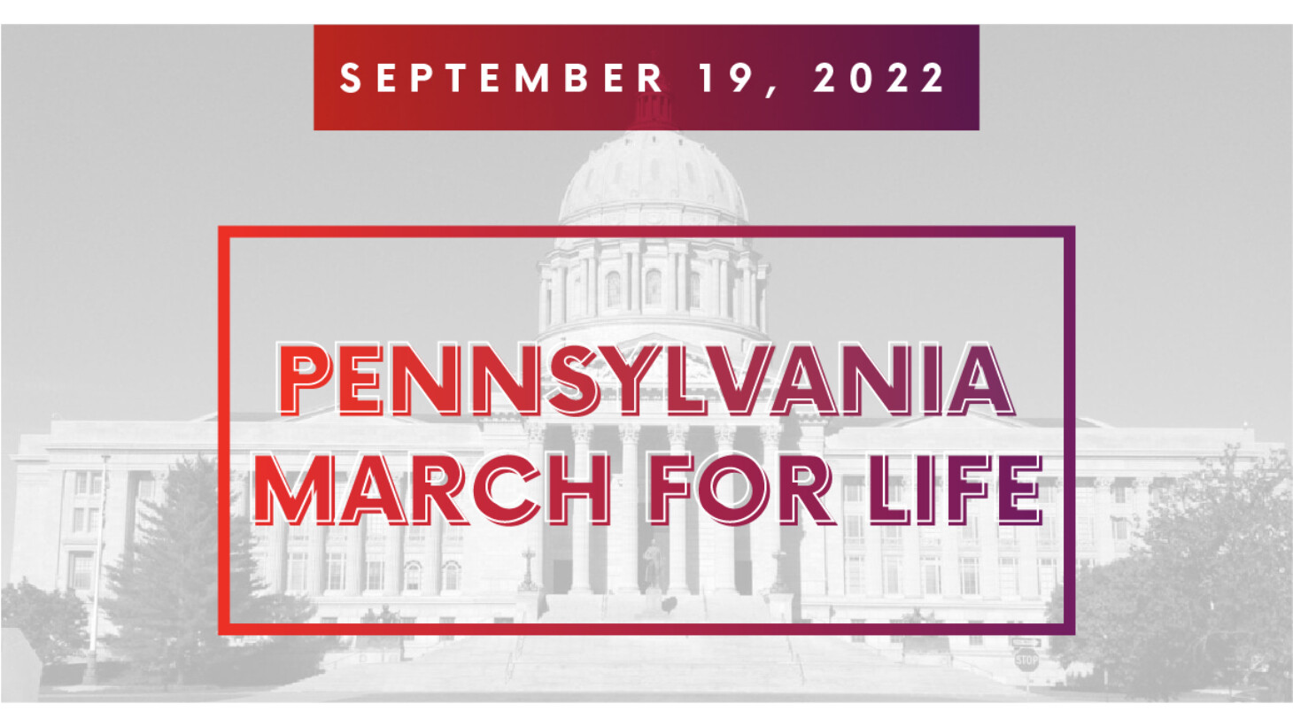 March for Life PA Berean Bible Church