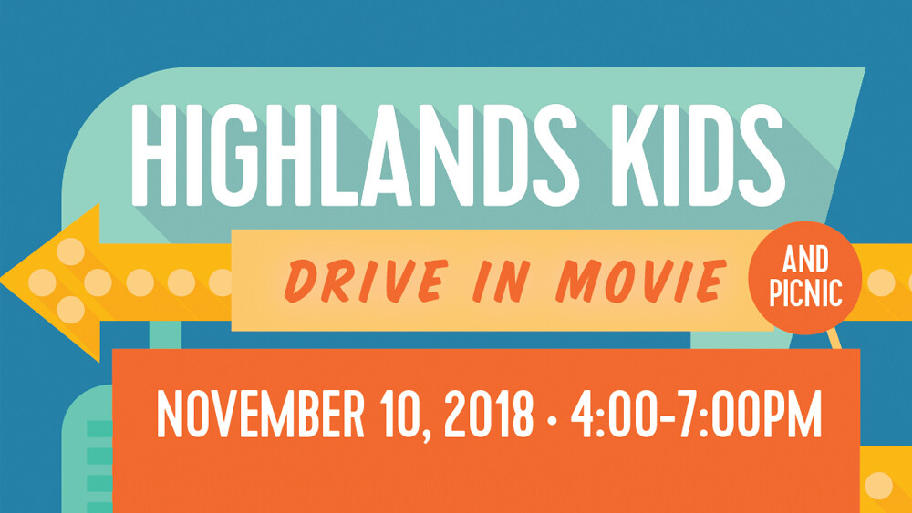 HighlandsKids Drive-In Movie & Picnic