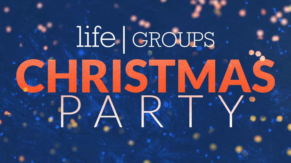 LifeGroup Christmas Party