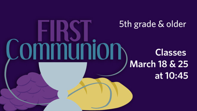10:45am First Communion Class